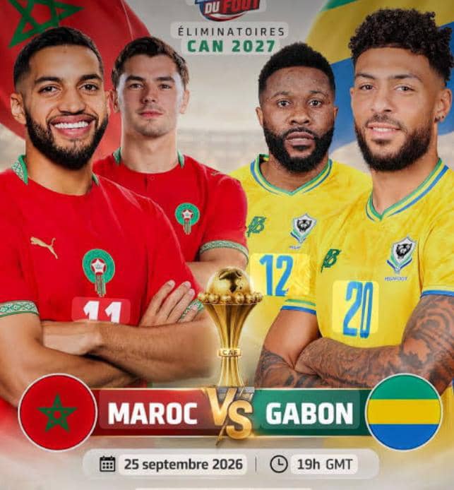 Éliminatoires Can 2027 : où suivre Maroc-Gabon en direct ?